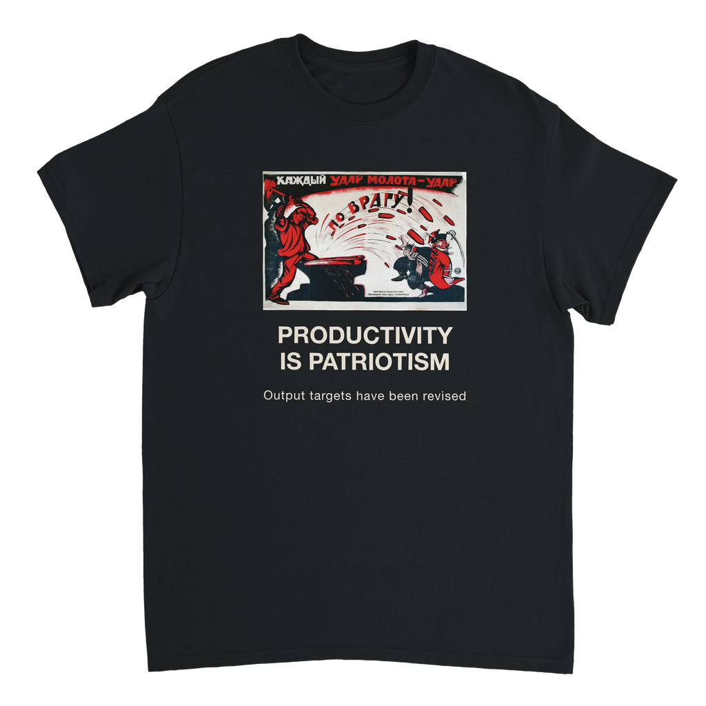 Productivity is patriotism, Black, recto