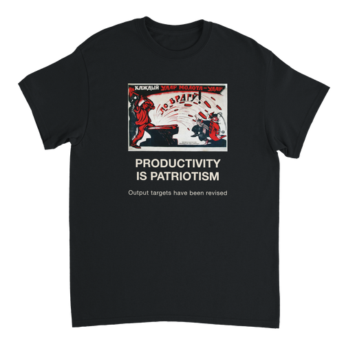 Productivity is patriotism, Black, recto