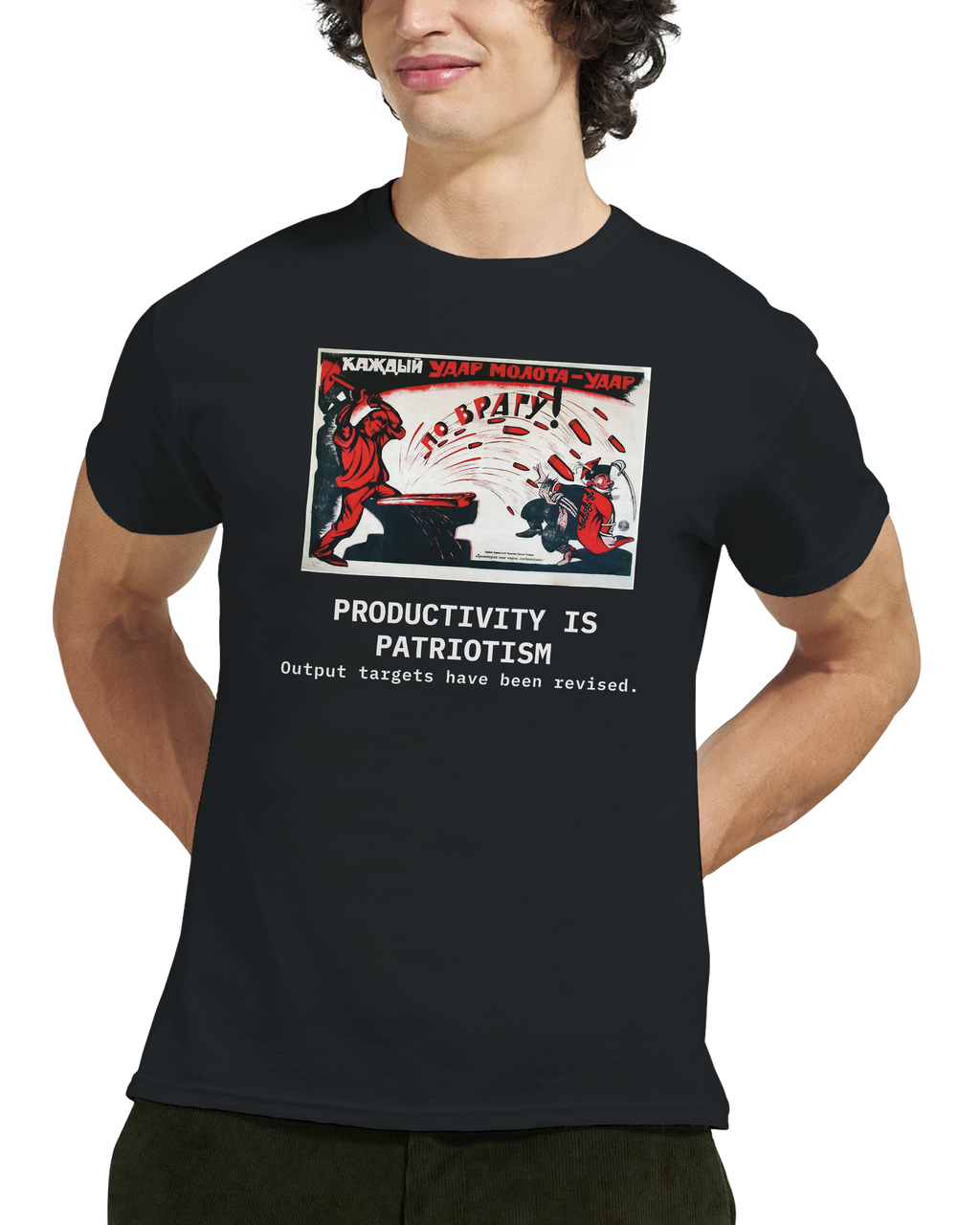 Productivity is patriotism, Black, worn